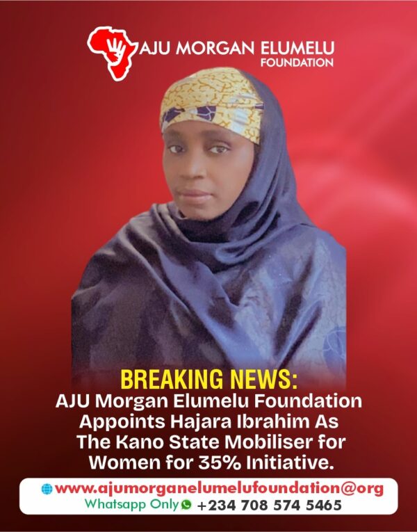 Appointment of Hajara Ibrahim as Women for 35% Kano State Coordinator