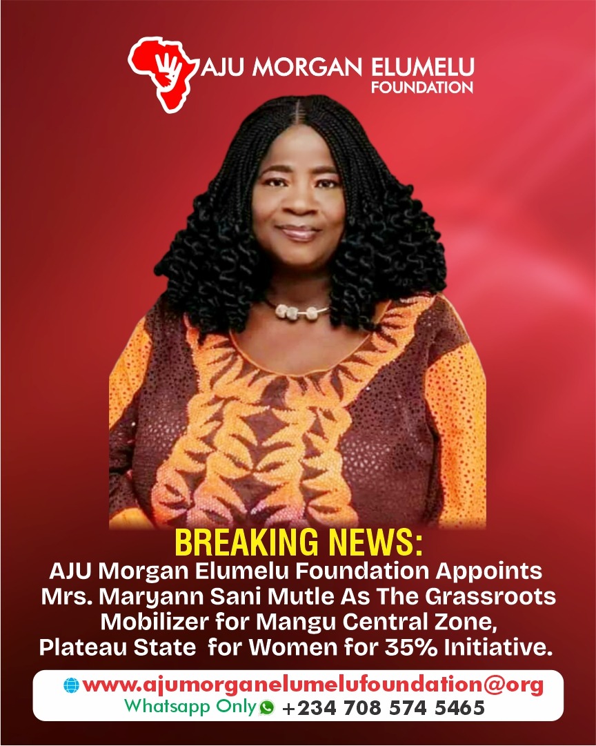 Mrs. Maryann Sani Mutle Appointed Grassroots Mobilizer for Mangu Central – Women for 35% Initiative